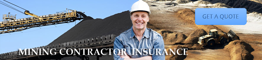 Mining Contractor Insurance